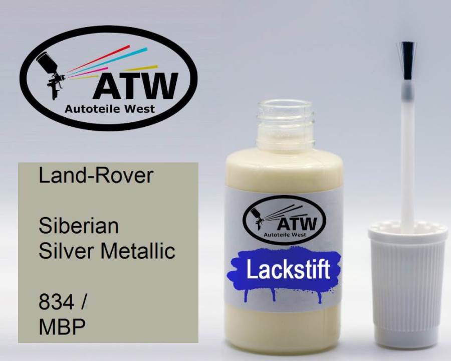 Land-Rover, Siberian Silver Metallic, 834 / MBP: 20ml Lackstift, von ATW Autoteile West.